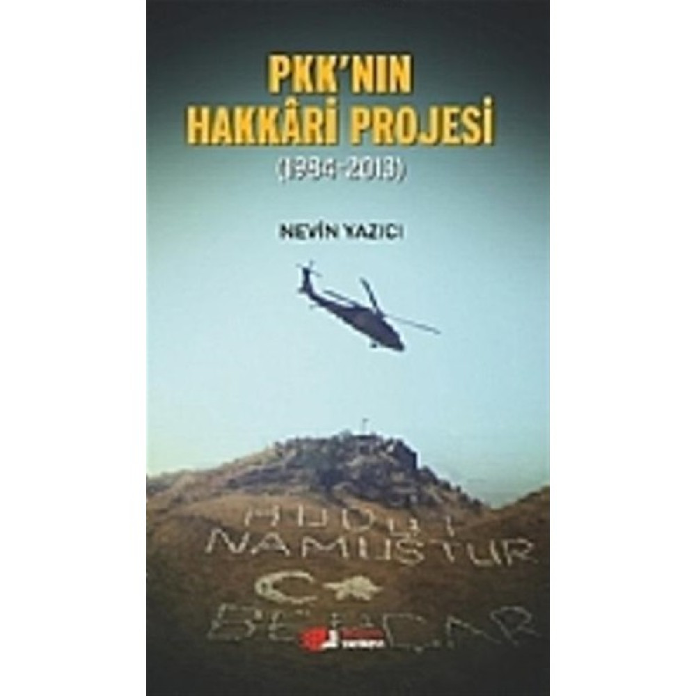 PKK'nın Hakkari Projesi Edebiyat Fiyatı