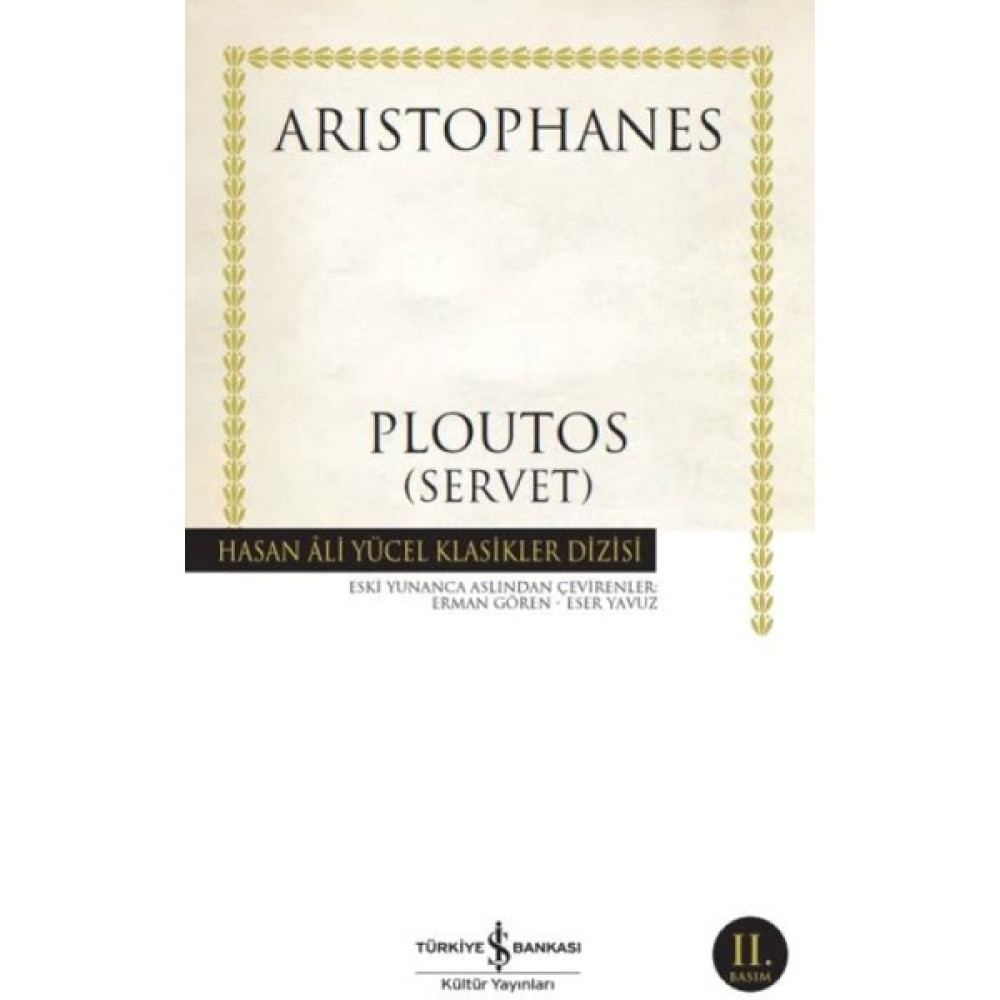 Ploutos (Servet) - Hasan Ali Yücel Klasikleri Öykü Kitapları Fiyatı