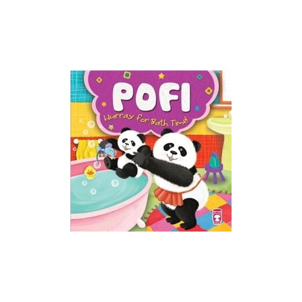 Pofi - Hurray for Bath Time! Yabancı Dil Roman ve Öyküler Fiyatı