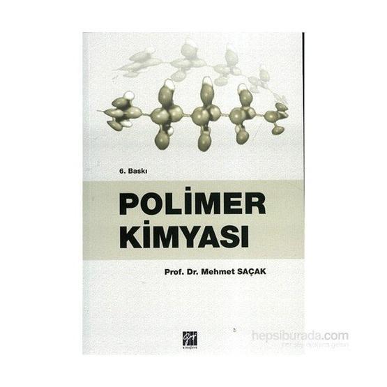 POLIMER KİMYASI - MEHMET SAÇAK