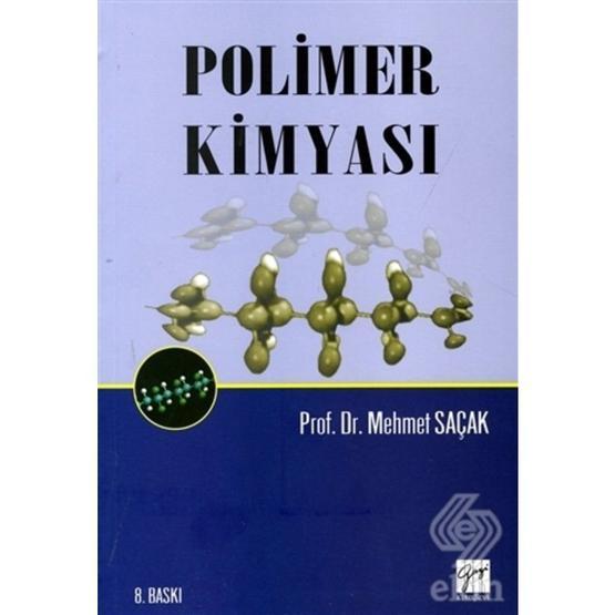 POLIMER KİMYASI - MEHMET SAÇAK