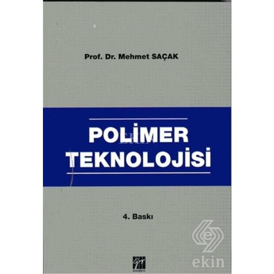 Polimer Teknolojisi - Mehmet Saçak