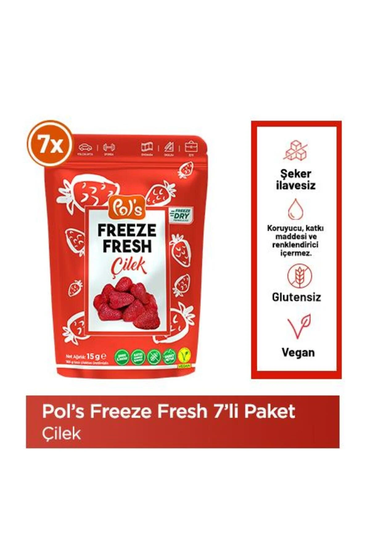 Pols Freeze Fresh Çilek 15 G X 7 Adet Freeze Dry Dondurularak Kurutulmuş Meyve" Atıştırmalık Fiyatı
