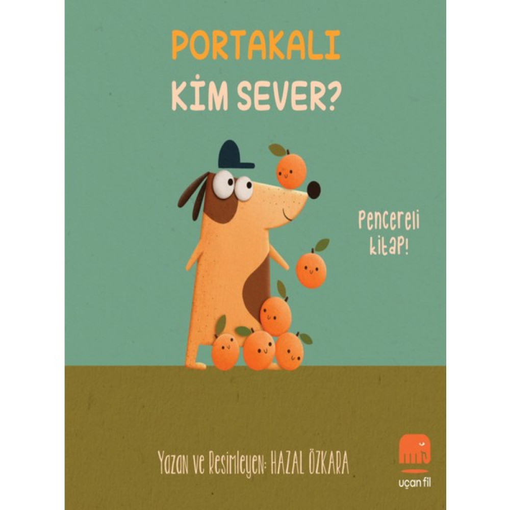 Portakalı Kim Sever? - Hazal Özkara Okul Öncesi Eğitici & Öğretici Kitaplar Fiyatı