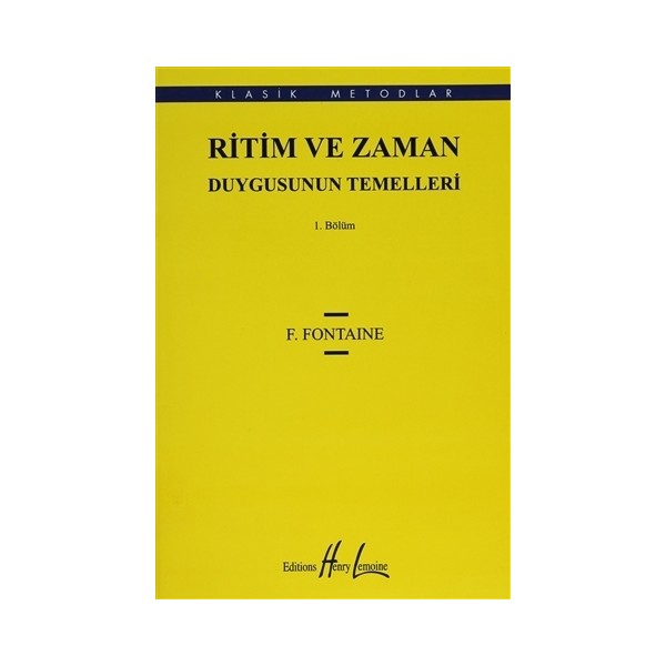Porte Müzik Eğitim Yayınları Ritim ve Zaman Duygusunun Temelleri - 1 Diğer Fiyatı