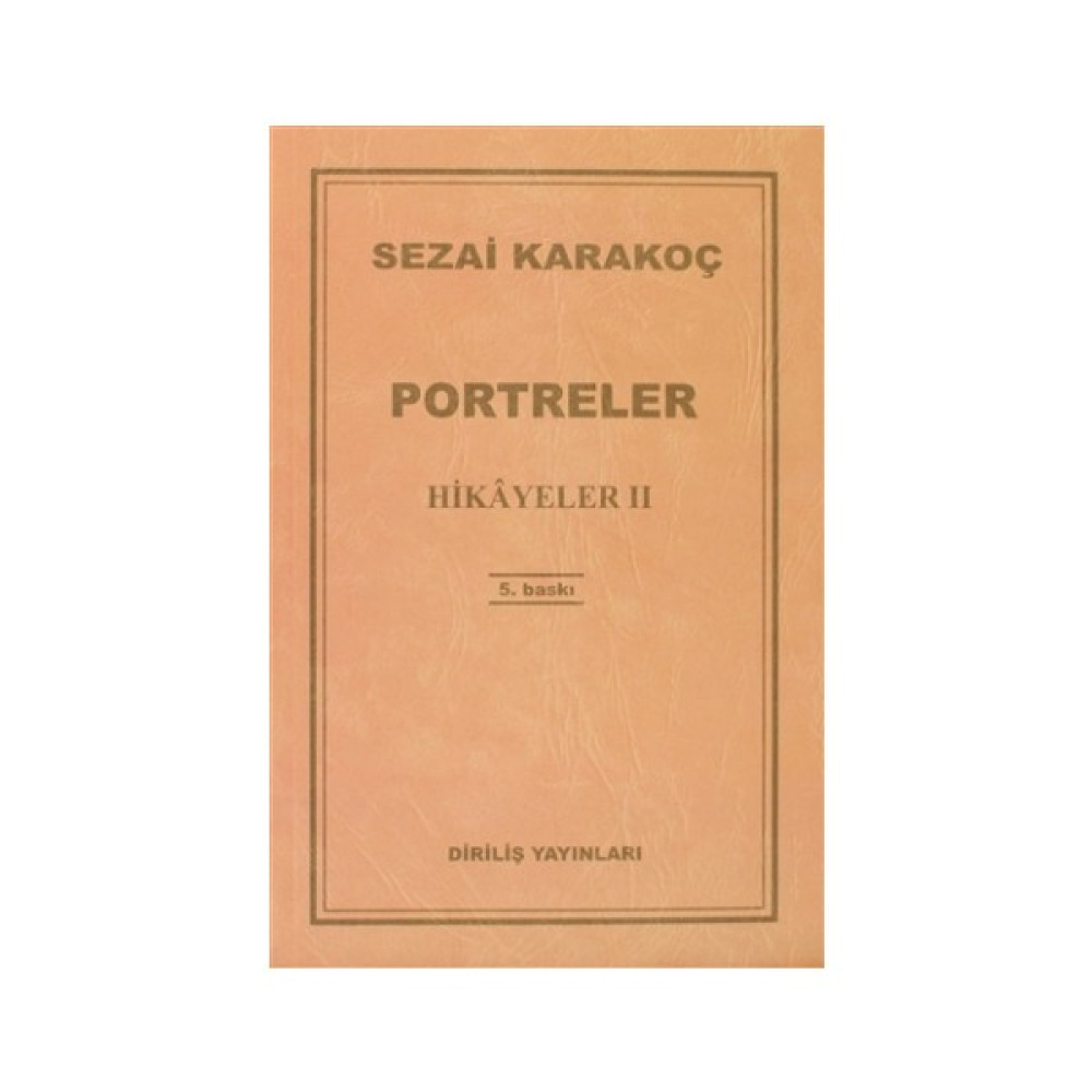 Portreler - Hikayeler 2 Edebiyat Fiyatı