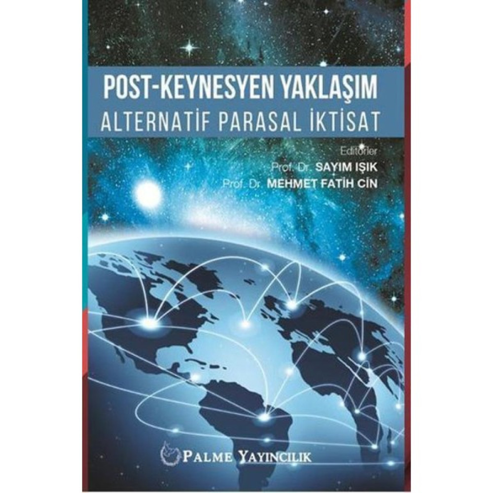 Post:Keynesyen Yaklaşım Alternatif Parasal İktisat Ekonomi Pazarlama Kitapları Fiyatı
