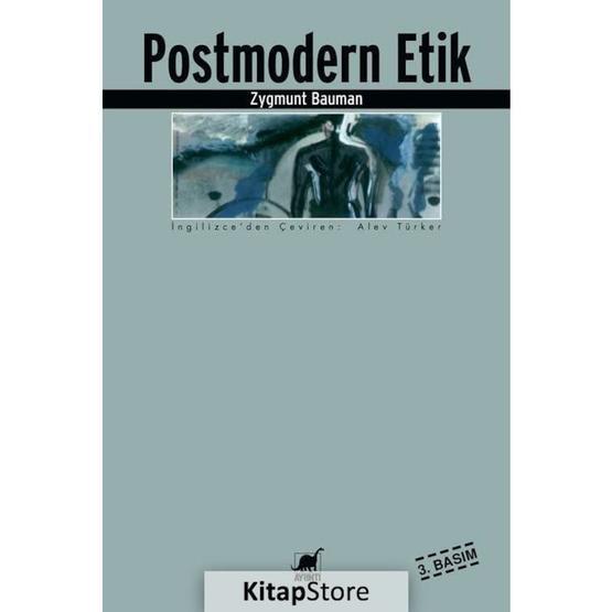 POSTMODERN ETIK - ZYGMUNT BAUMAN