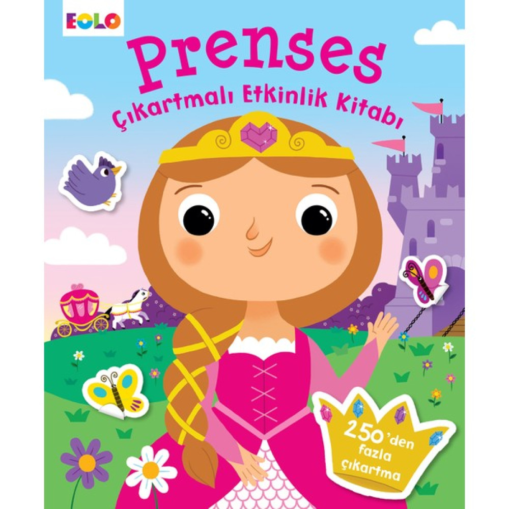 Prenses - Çıkartmalı Etkinlik Kitabı (250'den Fazla Çıkartma) Çocuk Öykü Fiyatı