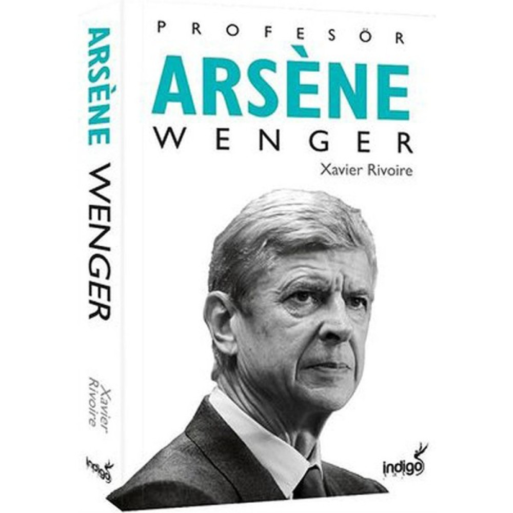 Profesör Arsene Wenger (Ciltli) Sanatçı & Yazar Biyografileri Fiyatı