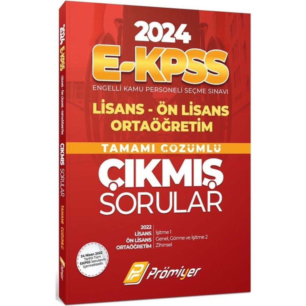 Prömiyer Yayıncılık 2024 E-KPSS Lisans Ön Lisans Ortaöğretim Tamamı Çözümlü Çıkmış Sorular KPSS Fiyatı
