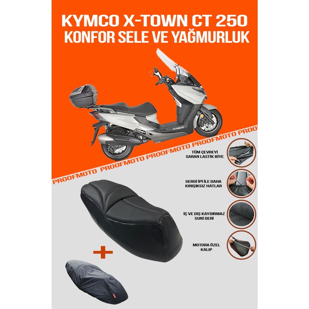 PROOFMOTO KYMCO X-TOWN CT 250 Konfor Sele ve Yağmurluk Kılıf Diğer Fiyatı
