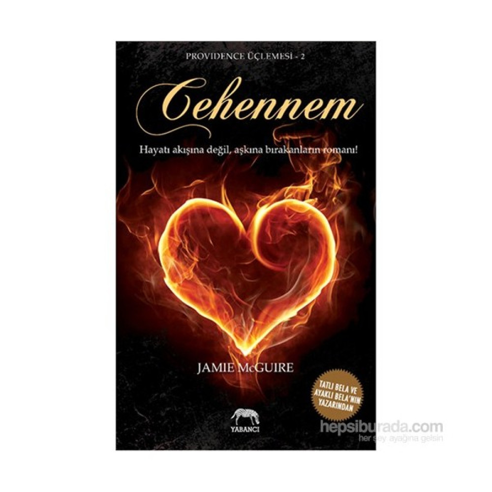 Providence Üçlemesi 2: Cehennem - Jamie Mcguire Aşk Roman ve Öyküleri Fiyatı