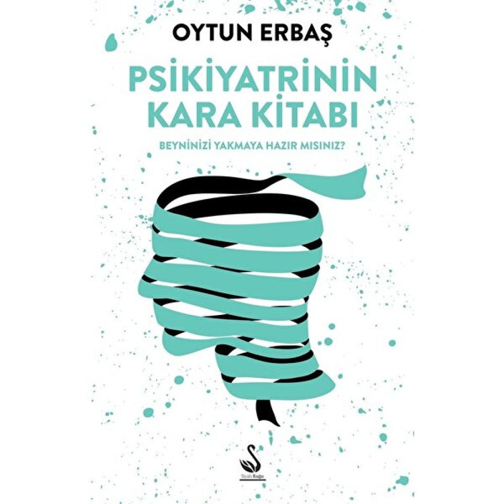 Psikiyatrinin Kara Kitabı - Oytun Erbaş Sağlık, Spor ve Diyet Fiyatı