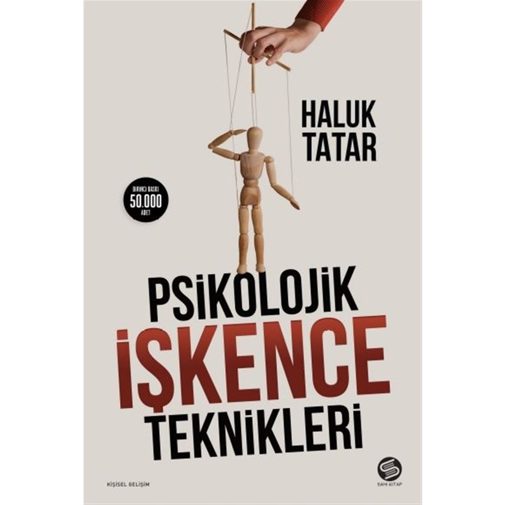 Psikolojik Işkence Teknikleri - Haluk Tatar Psikoloji Kitapları Fiyatı
