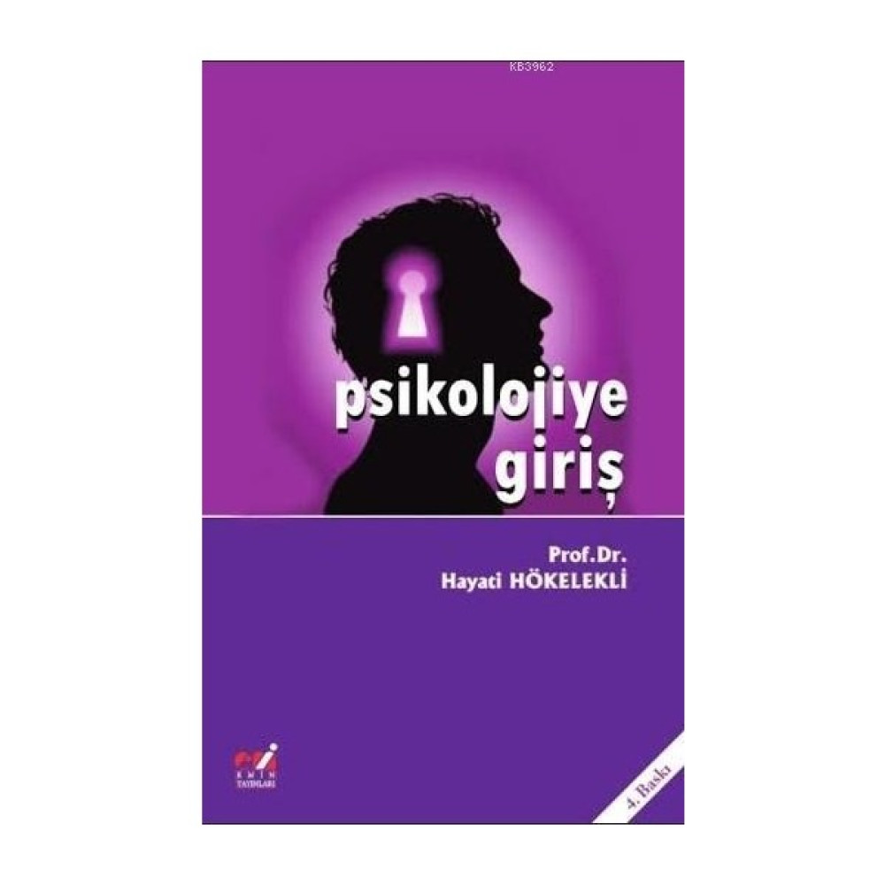 Psikolojiye Giriş - Hayati Kökelekli Kişisel Gelişim ve Psikoloji Fiyatı