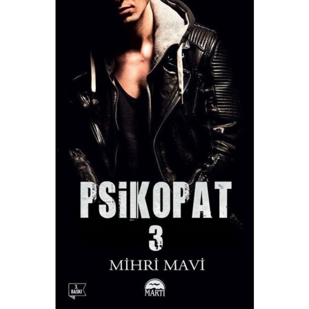 Psikopat 3 - Mihri Mavi Aşk Roman ve Öyküleri Fiyatı