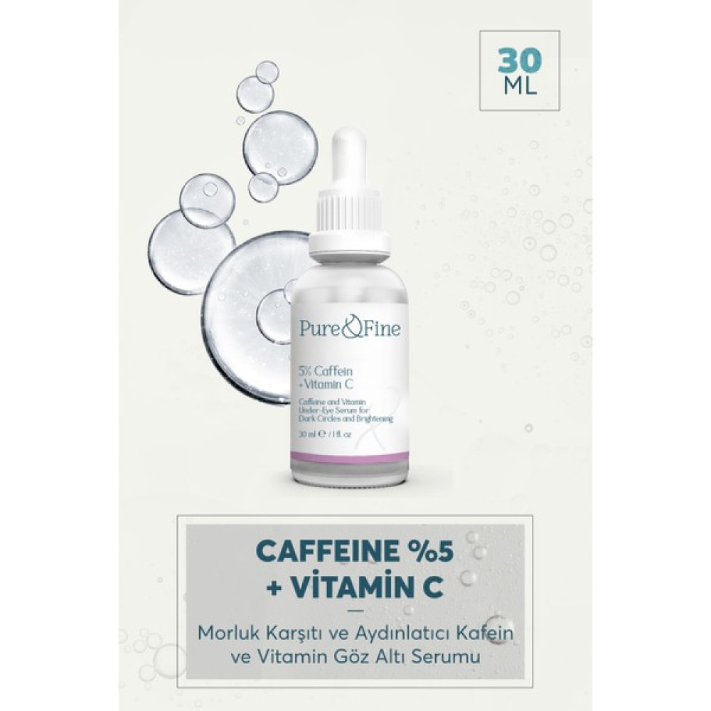 Pure and Fine Torbalanma ve Morluk Karşıtı Aydınlatıcı Kafein Göz Altı Serumu 30 Ml. (Caffeine 5% + Vitamin C) Göz Kremi Fiyatı