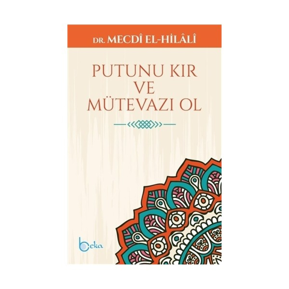 Putunu Kır ve Mütevazı Ol Din Kitapları Fiyatı