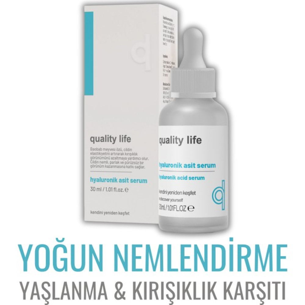 Quality Life Hyaluronic Acid Serum - Yaşlanma Karşıtı Nemlendirici Yenileyici Cilt Serumu Hyaluronik Asit Serum Anti-Aging / Yaşlanma Karşıtı Fiyatı
