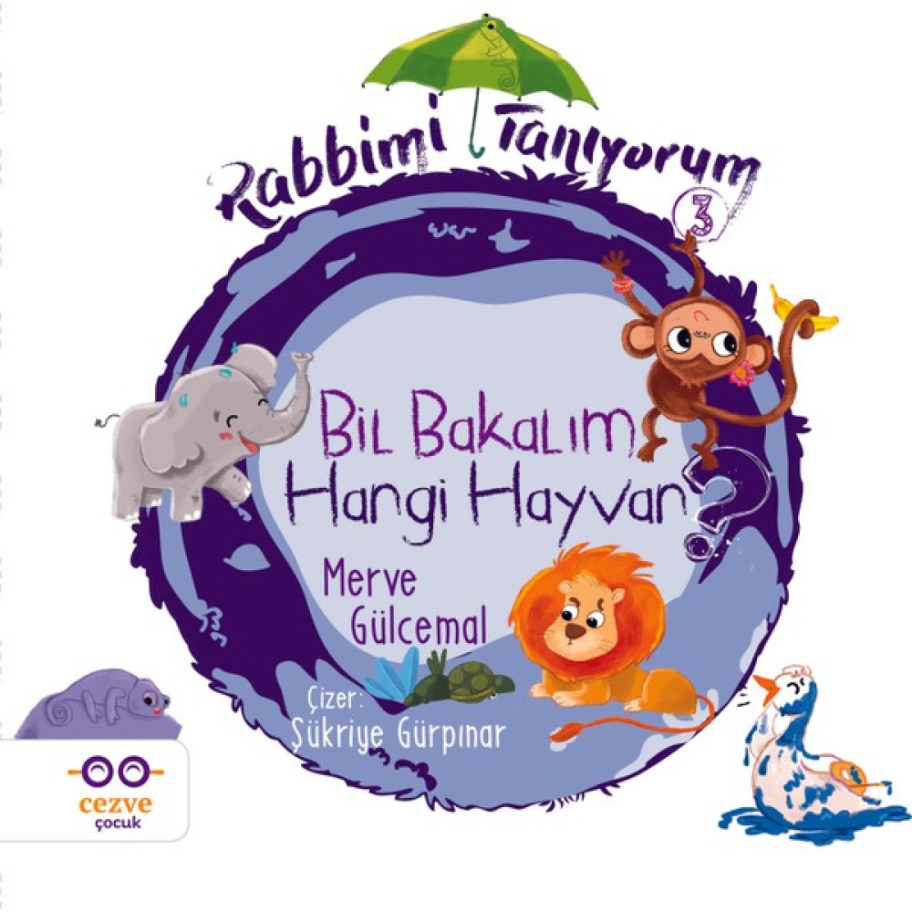 Rabbimi Tanıyorum 3 - Bil Bakalım Hangi Hayvan ? - Merve Gülcemal Çocuk Masal Fiyatı