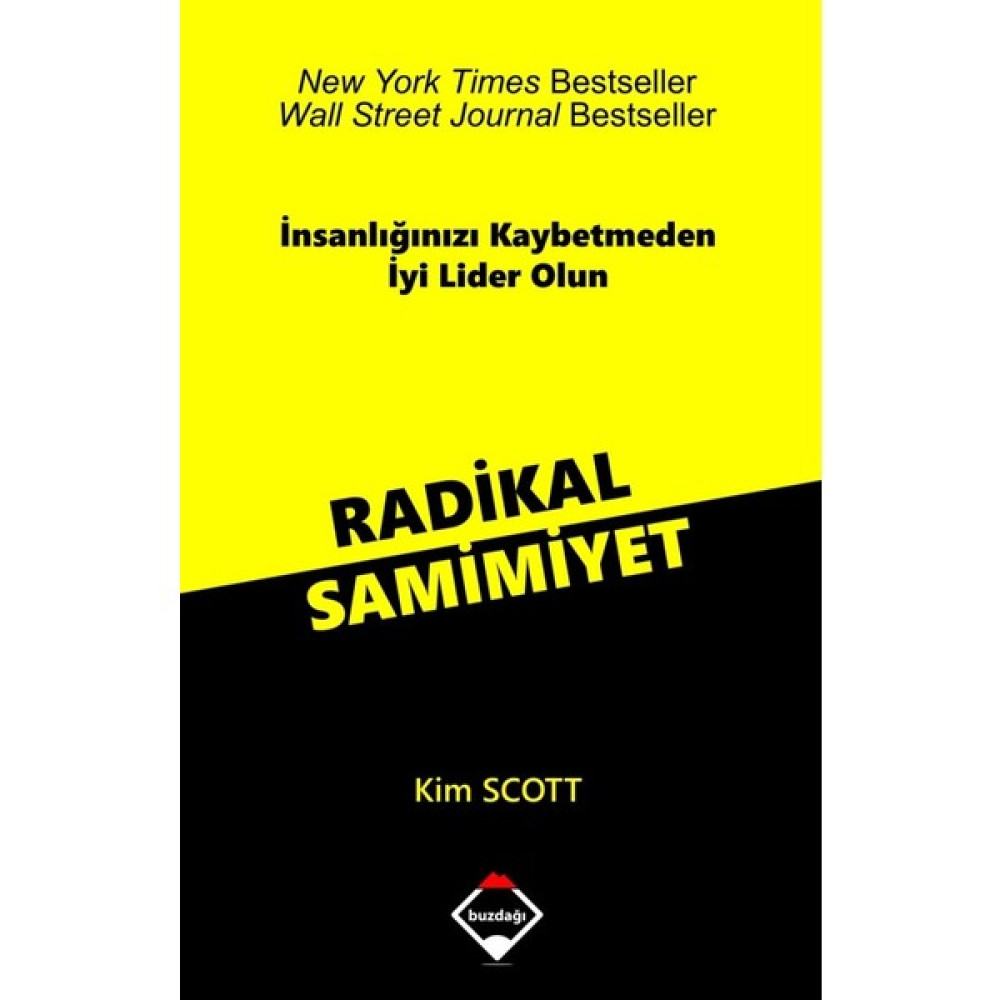 Radikal Samimiyet - Kim Scott İş, Ekonomi & Pazarlama Fiyatı