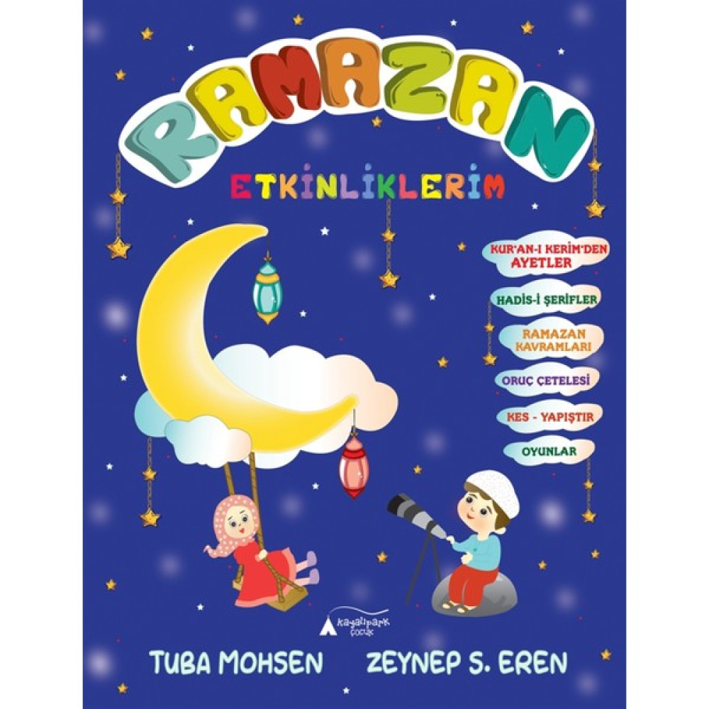 Ramazan Etkinliklerim - Tuba Mohsen Okul Öncesi Eğitici & Öğretici Kitaplar Fiyatı