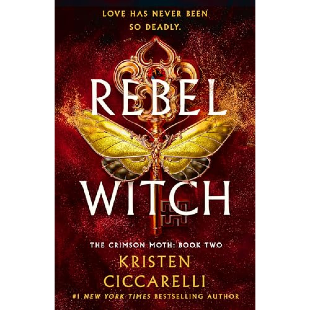 Rebel Witch: The Crimson Moth: Book 2
