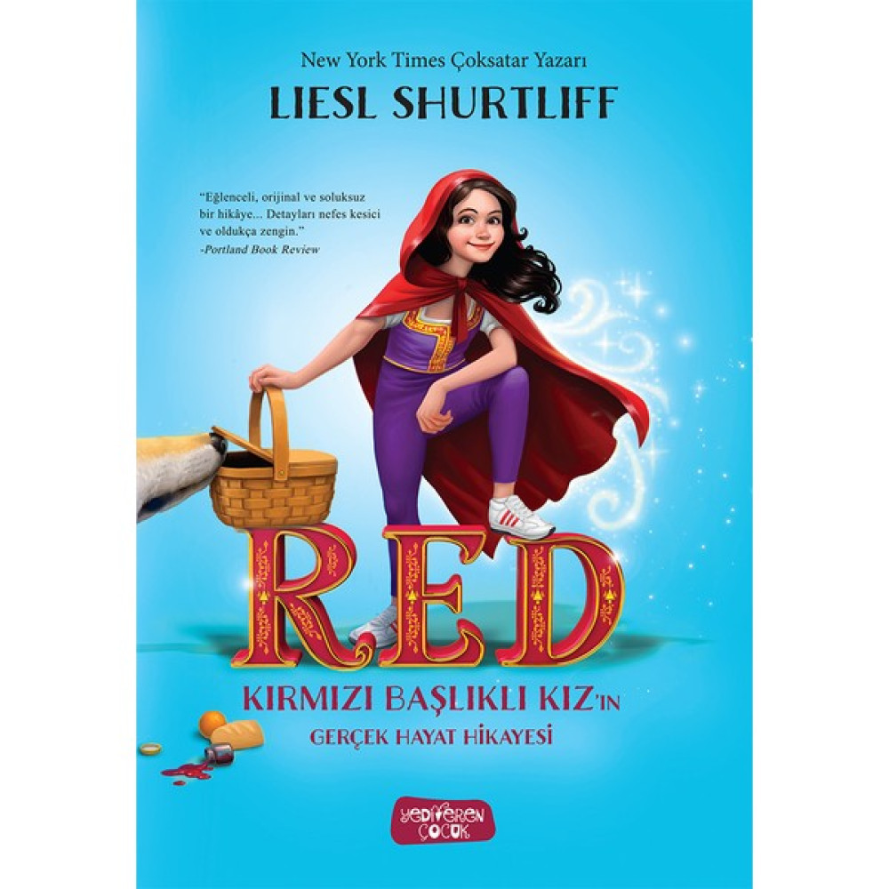 Red – Kırmızı Başlıklı Kız’ın Gerçek Hayat Hikayesi - Liesl Shurtliff Çocuk Öykü Fiyatı