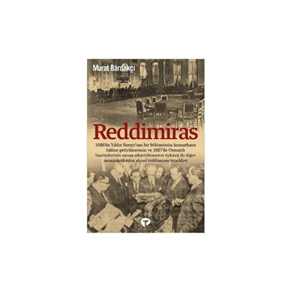 Reddimiras Türk Tarihi Fiyatı