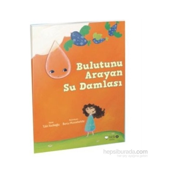 Redhouse Kidz Yayınları Bulutunu Arayan Su Damlası Diğer Fiyatı