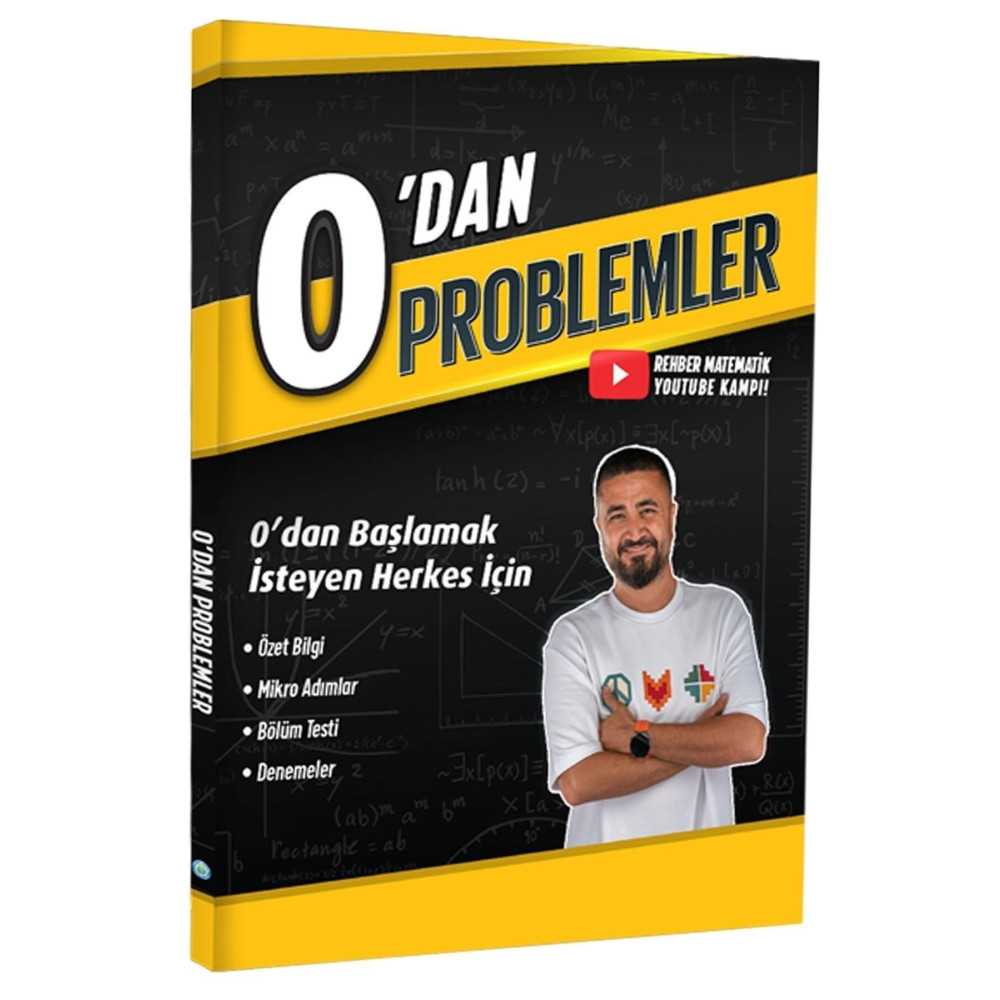 REHBER MATEMATİK YAYINLARI 0dan Problemler - Rehber Matematik - Tyt & Yks - 0 Dan Youtube Kampı Sıfırdan Başla Video Çözümlü Ders Sınav Kitapları Fiyatı
