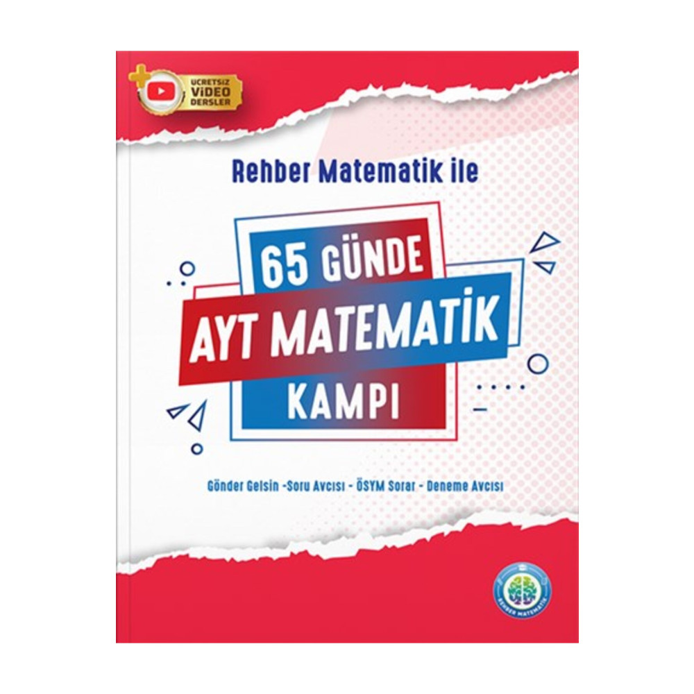 REHBER MATEMATİK YAYINLARI Rehber Matematik Ile 65 Günde Ayt Matematik Kampı Ders Sınav Kitapları Fiyatı