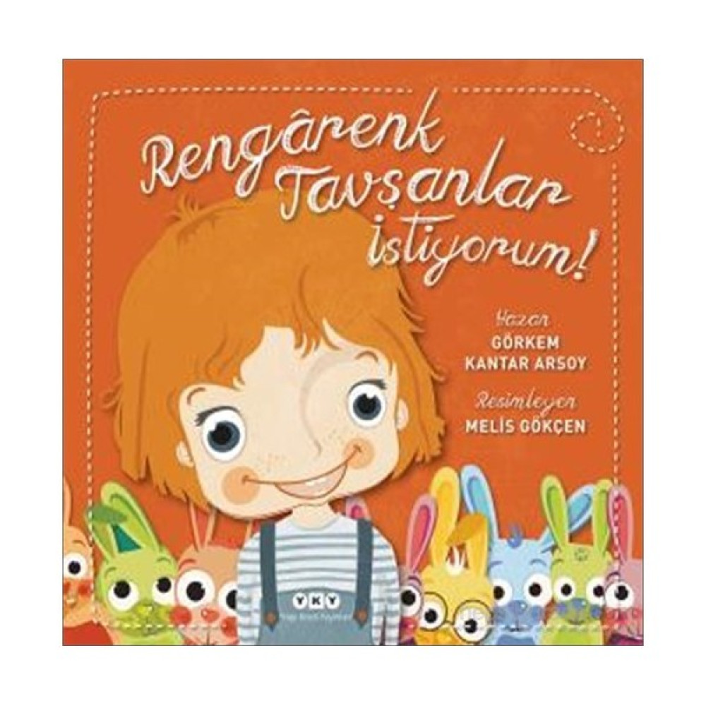 Rengârenk Tavşanlar İstiyorum! - Görkem Kantar Arsoy Çocuk Masal Fiyatı
