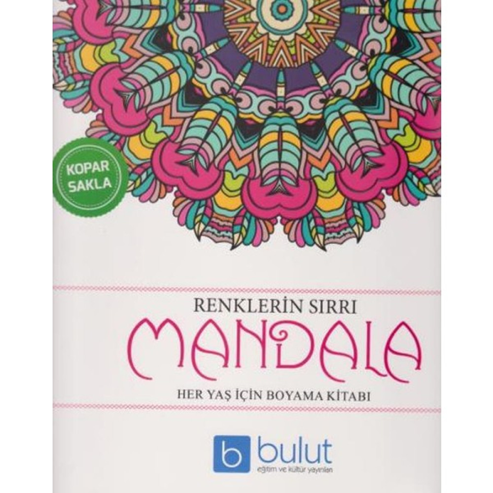 Renklerin Sırrı Mandala Her Yaş İçin Boyama Kitabı Sanat Mimari Kitapları Fiyatı
