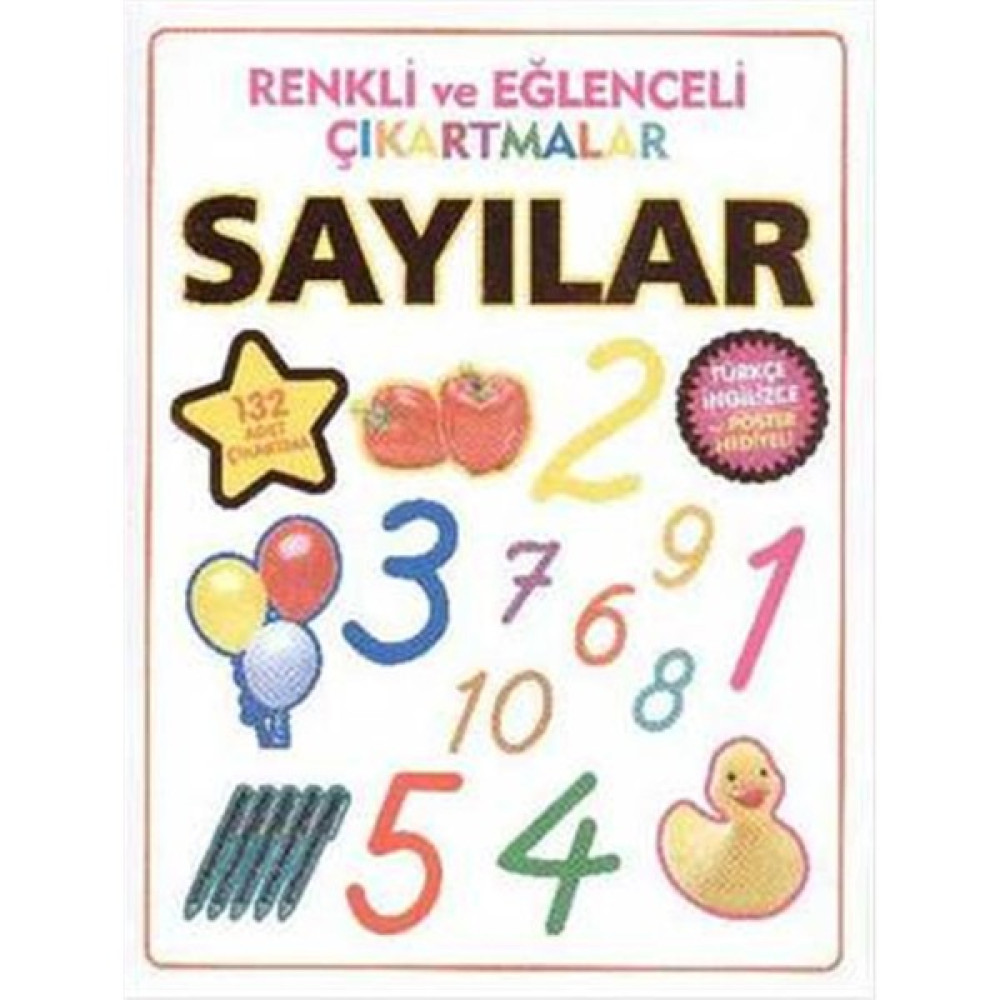 Renkli ve Eğlenceli Çıkartmalar-Sayılar Okul Öncesi Eğitici & Öğretici Kitaplar Fiyatı
