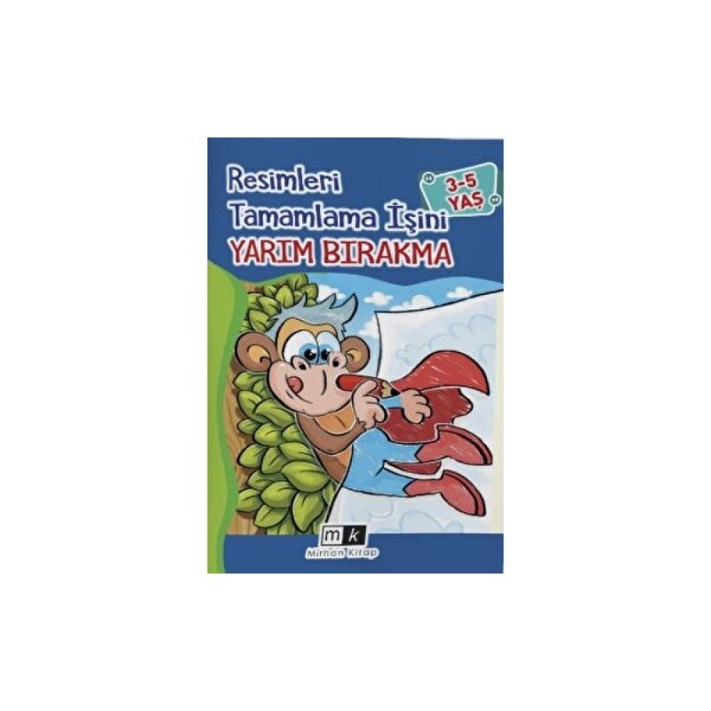 Resimleri Tamamla Işini Yarım Bırakma 3-5 Yaş - Mahmut Yılmaz Diğer Fiyatı