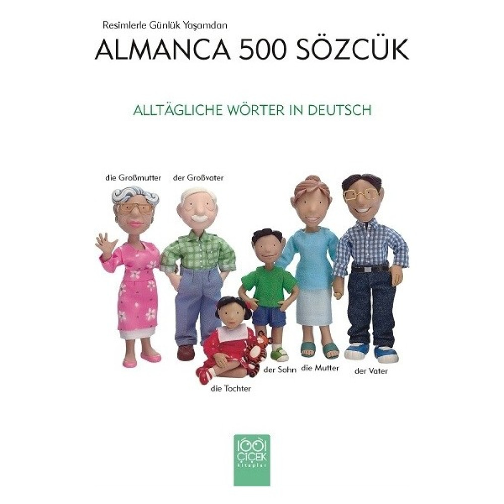 Resimlerle Günlük Yaşamdan Almanca 500 Sözcük - Heather Amery Okul Öncesi Eğitici & Öğretici Kitaplar Fiyatı