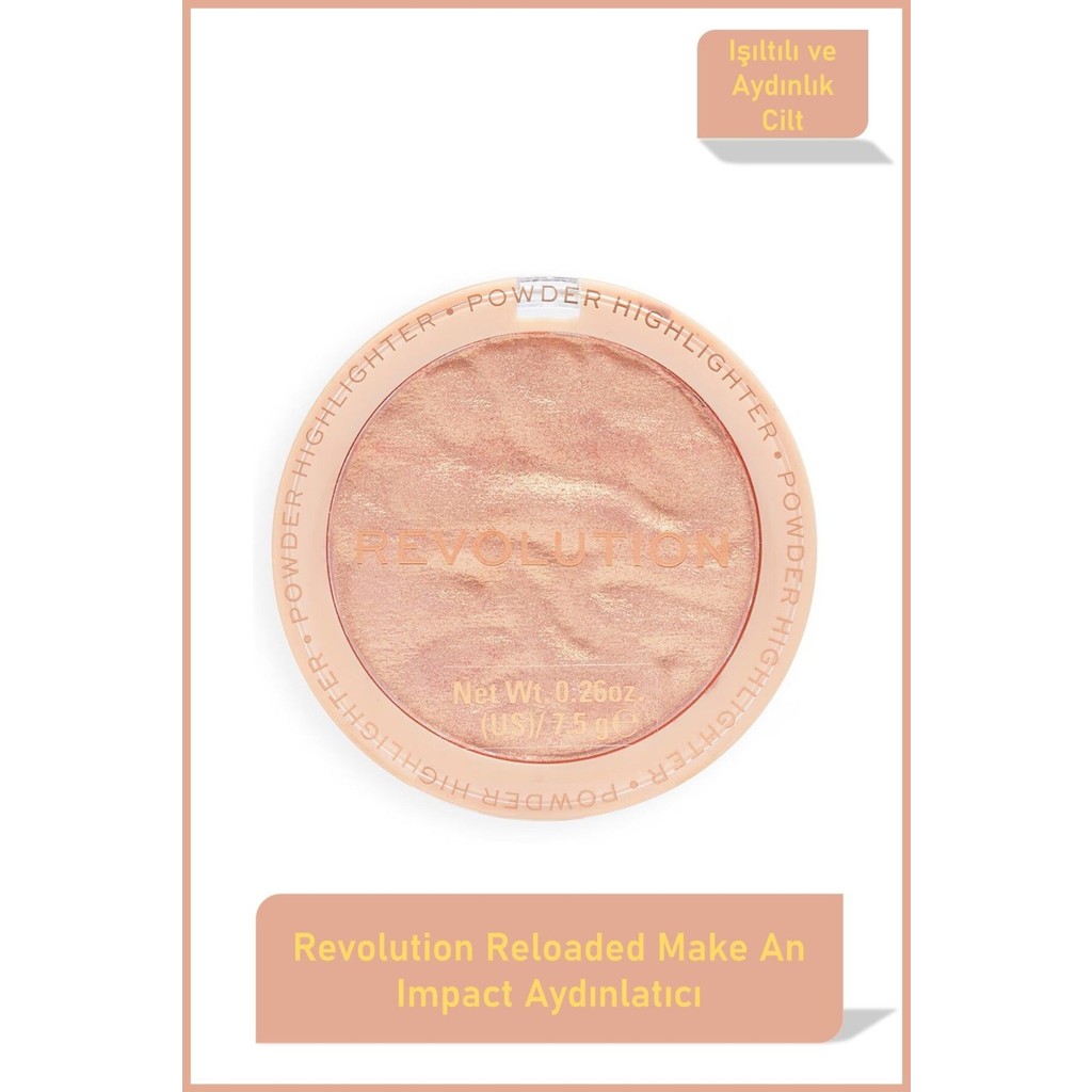 Revolution Reloaded Make An Impact Aydınlatıcı 7.5 g Işıltılı ve Aydınlık Cilt İçin Aydınlatıcı Fiyatı