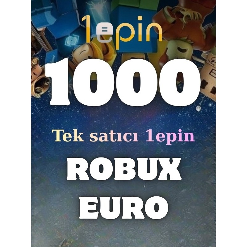 Roblox 1000 Robux Euro Diğer Fiyatı