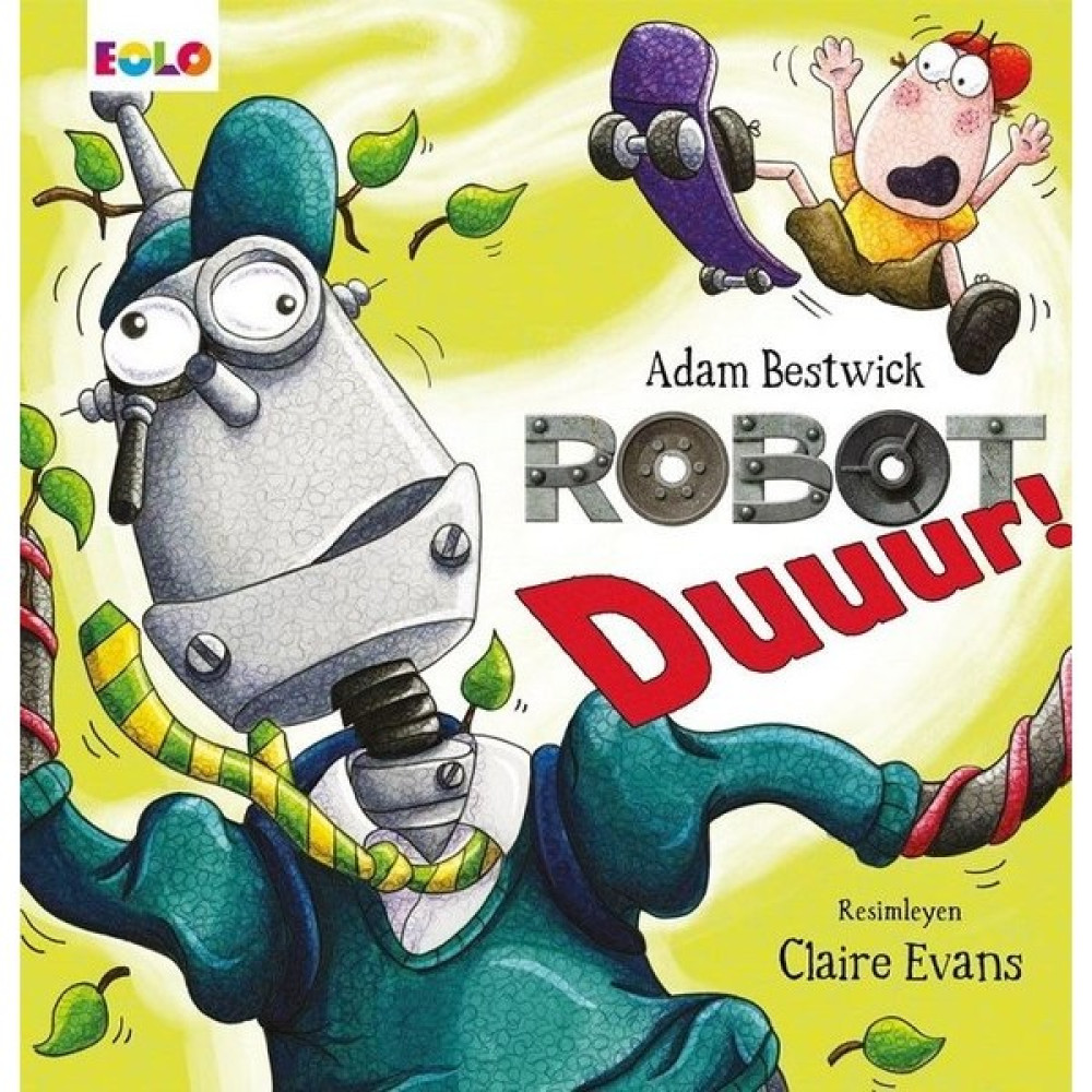 Robot Duuur! - Adam Bestwick Çocuk Öykü Fiyatı