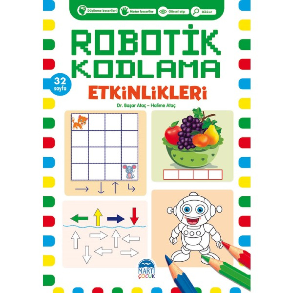 Robotik Kodlama Etkinlikleri - 13 - Başar Ataç - Halime Ataç Zeka Geliştirici Kitaplar Fiyatı