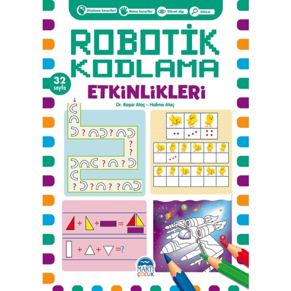 Robotik Kodlama Etkinlikleri - 18 - Başar Ataç - Halime Ataç Zeka Geliştirici Kitaplar Fiyatı