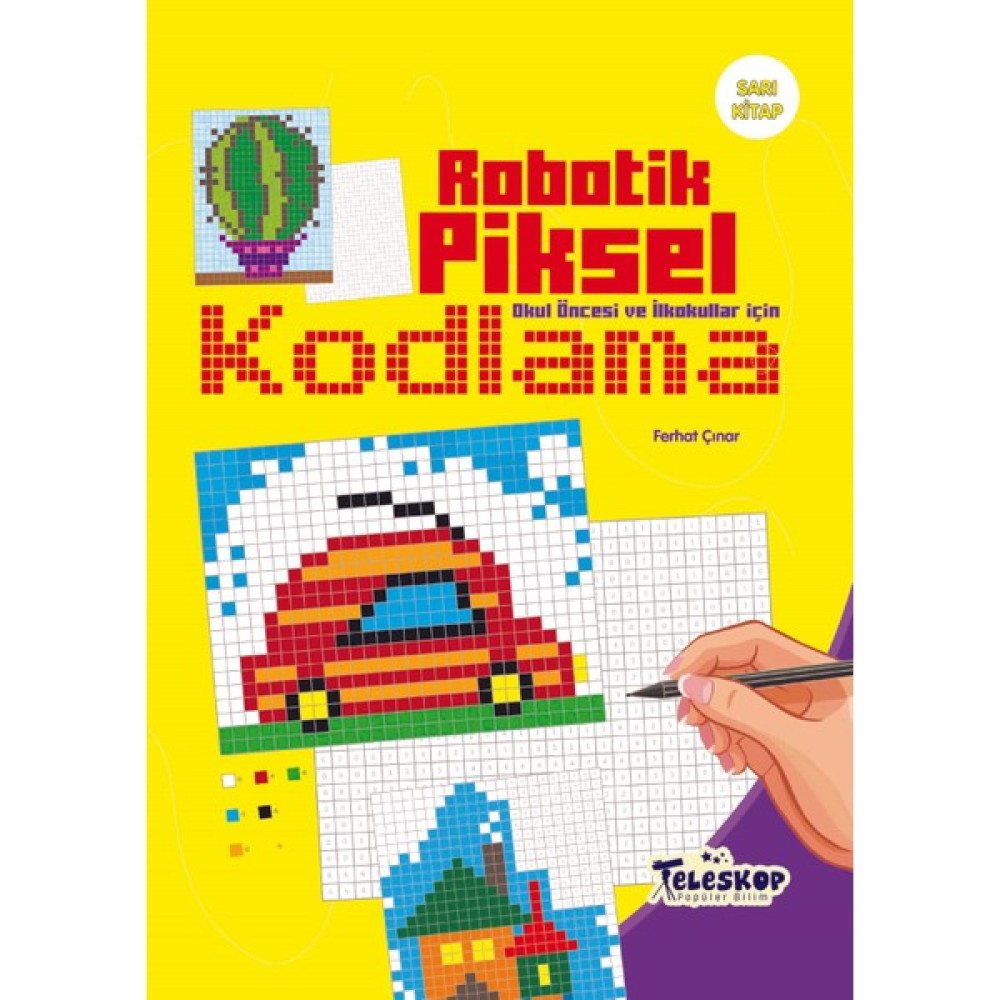 Robotik Piksel Kodlama Sarı Kitap Çocuk Masal Fiyatı