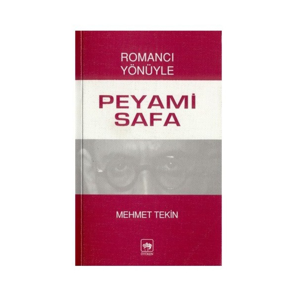 Romancı Yönüyle Peyami Safa İnceleme Kitapları Fiyatı