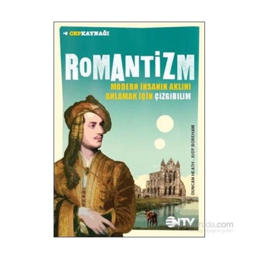 Romantizm - Modern İsanın Aklını Anlamak İçin Çizgibilim-Judy Boreham İnceleme Kitapları Fiyatı