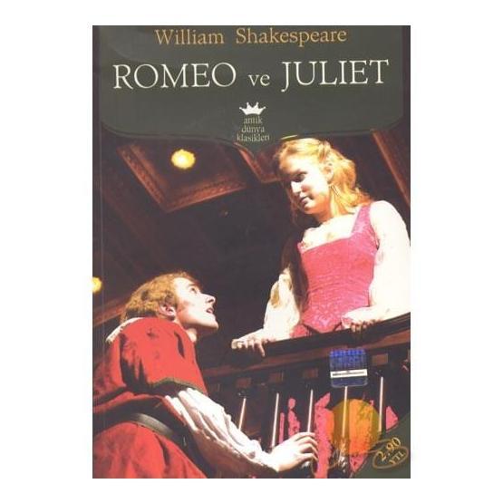 ROMEO VE JÜLİET - WILLIAM SHAKESPEARE