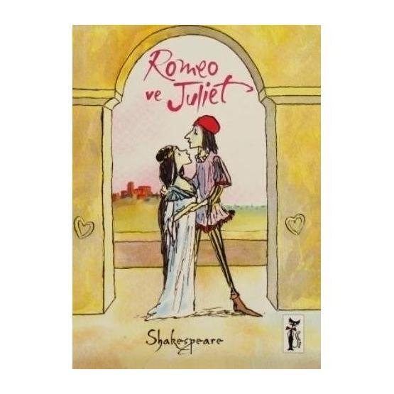 ROMEO VE JÜLİET - WILLIAM SHAKESPEARE