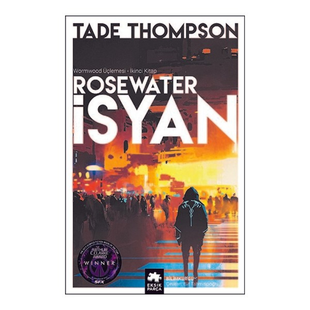 Rosewater İsyan - Tade Thomspson Bilim Kurgu & Fantastik Fiyatı