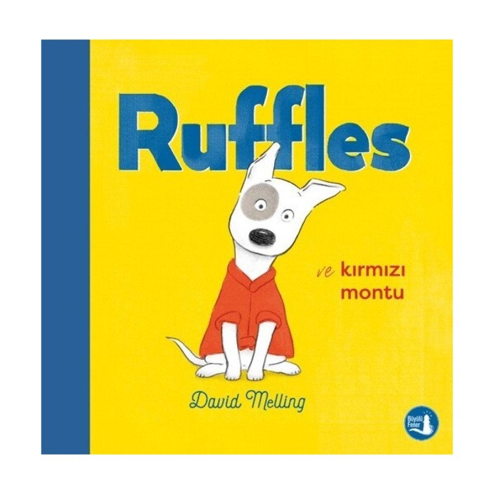 Ruffles ve Kırmızı Montu – David Melling Çocuk Öykü Fiyatı